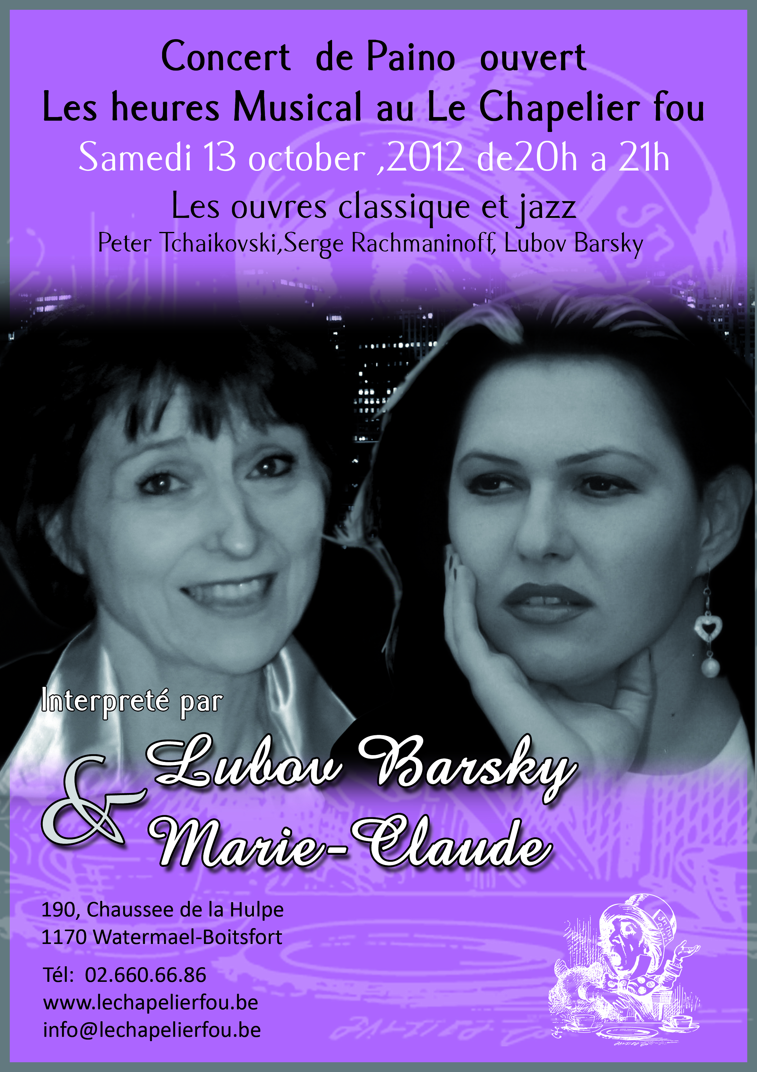 RC Concert Lubov Barsky & Marie-Claude. Le Chapelier Fou. 2012-10-13
